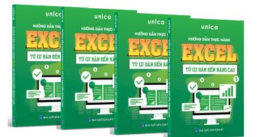 Sách hướng dẫn thực hành Excel từ cơ bản đến nâng cao - Đội ngũ Unica